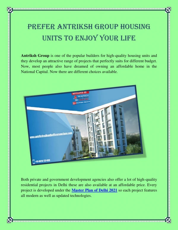 Prefer Antriksh Group Housing Units To Enjoy Your Life