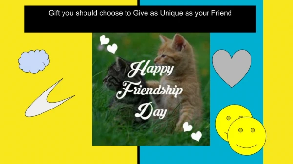 Great Ideas for Gifting on Friendship Day