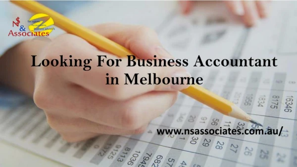 Looking For Business Accountant in Melbourne