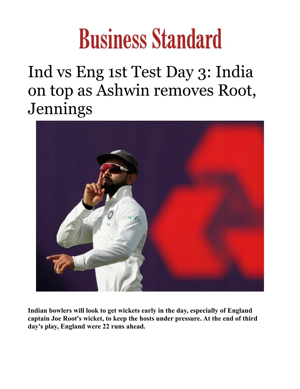 ind vs eng 1st test day 3 india on top as ashwin