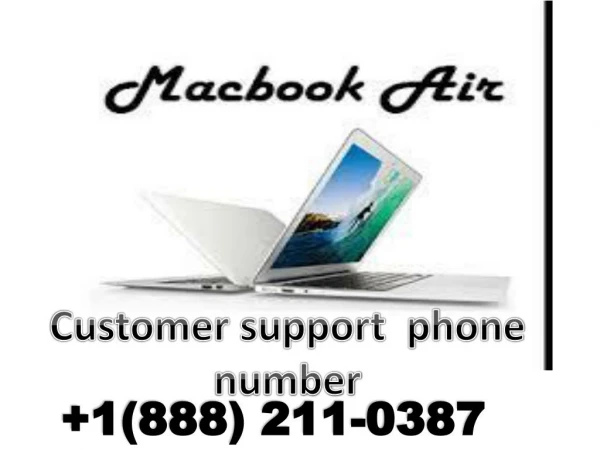 Dial 1(888) 211-0387 MacBook Air customer Support phone number