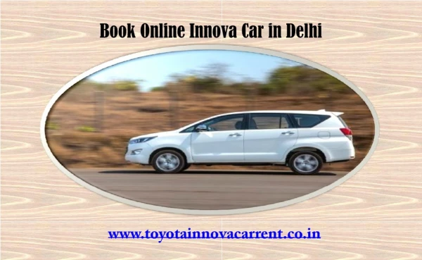 Toyota Innova Car on Rent, Online Innova Booking Delhi