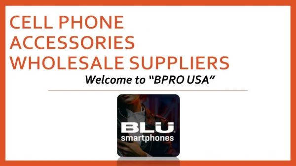 Cell Phone Accessories Wholesale Suppliers - bprousa