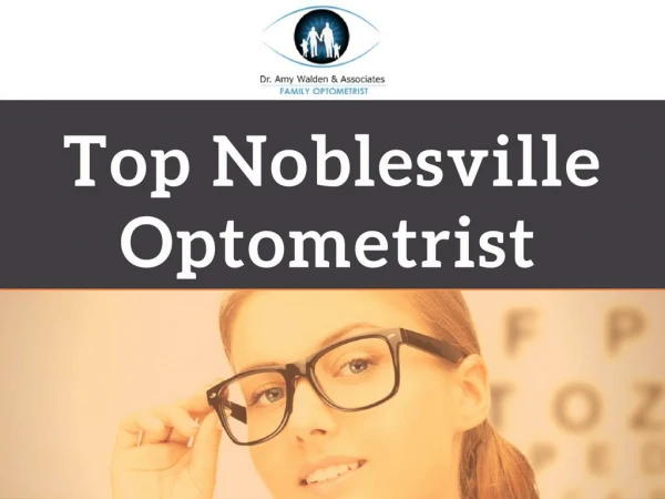 Top Noblesville Optometrist