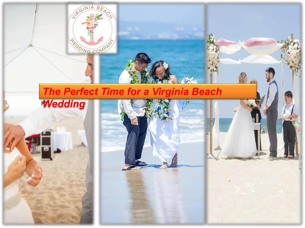 the perfect time for a virginia beach wedding