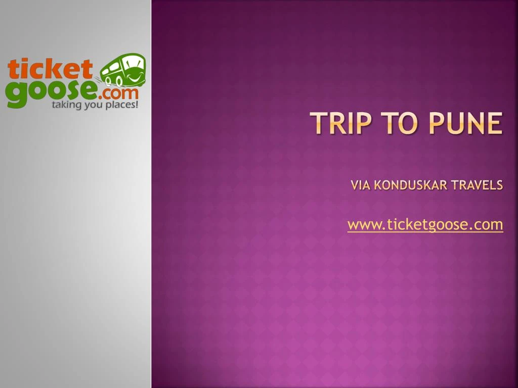trip to pune via konduskar travels