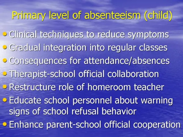Primary level of absenteeism child