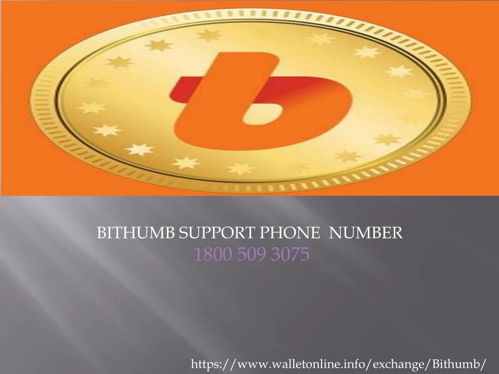 bithumb support phone number 1800 509 3075