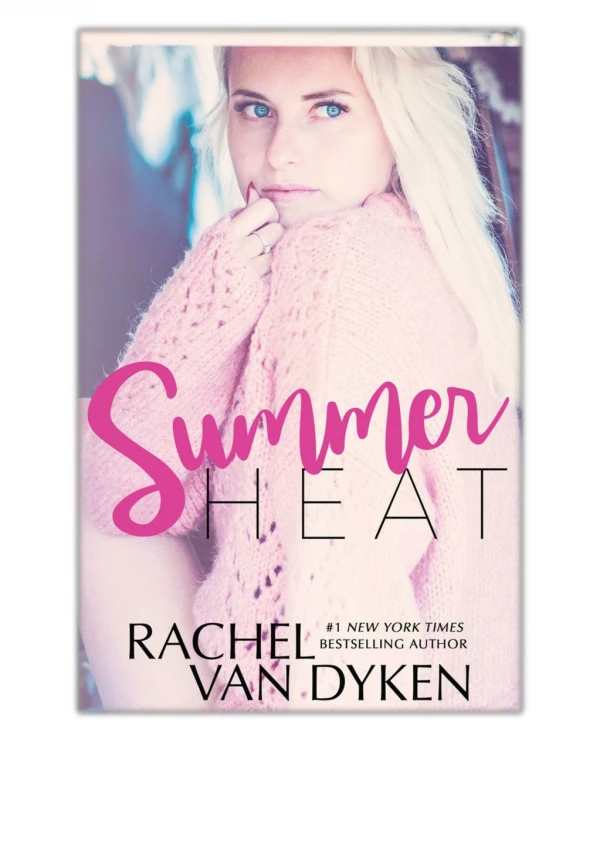 Summer Heat Edition By Van Dyken PDF Free Download