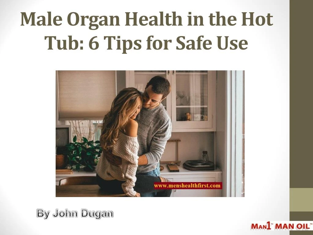 male organ health in the hot tub 6 tips for safe use
