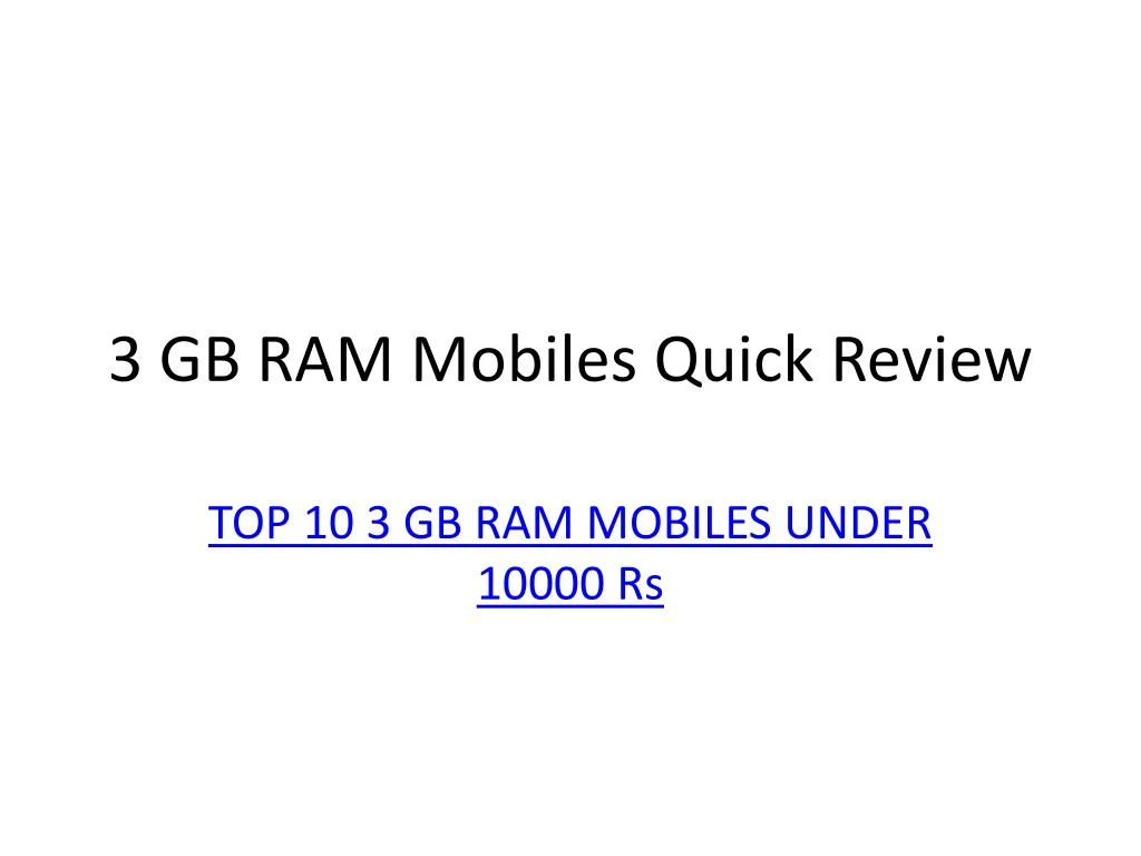 3 gb ram mobiles quick review