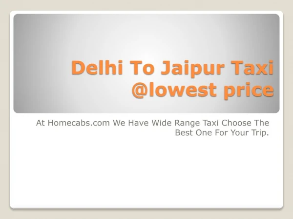 Delhi to Jaipur Taxi
