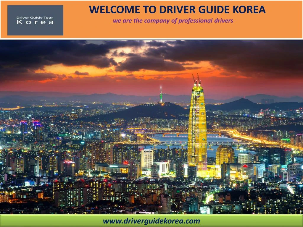 welcome to driver guide korea we are the company