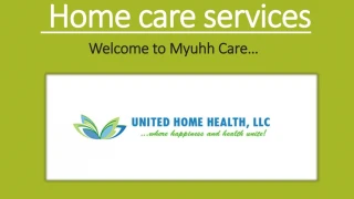 Home care services - myuhhcare - slide 1
