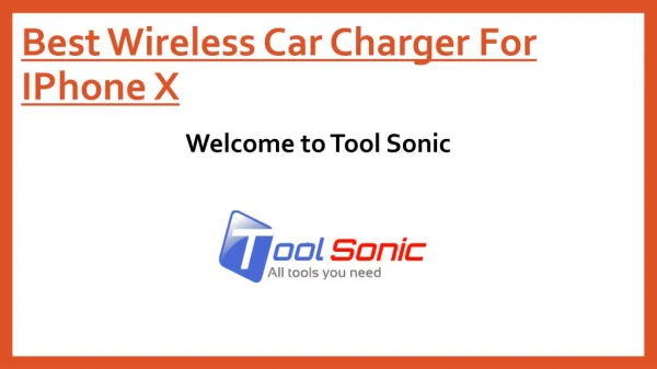Best Wireless Car Charger for IPhone X - Toolsonic