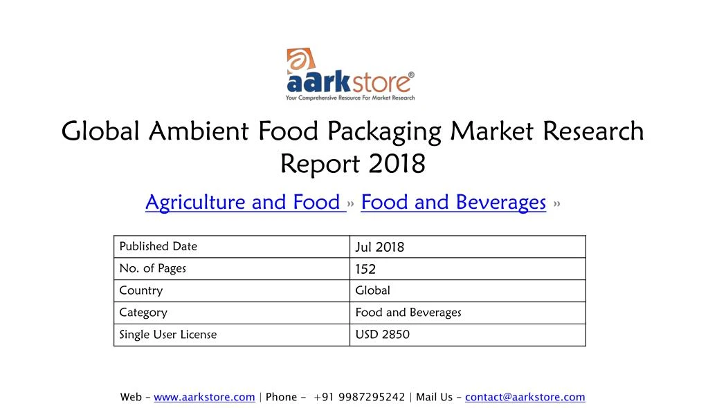 global ambient food packaging market research report 2018