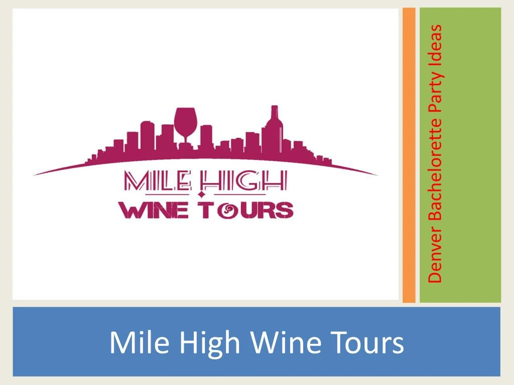 mile high wine tours