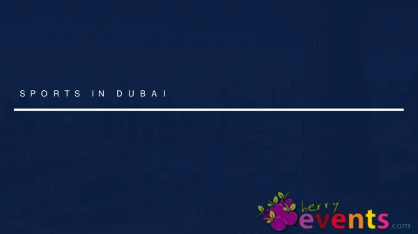 Sports in Dubai | Upcoming Sports Events in Abu Dhabi, Sharjah