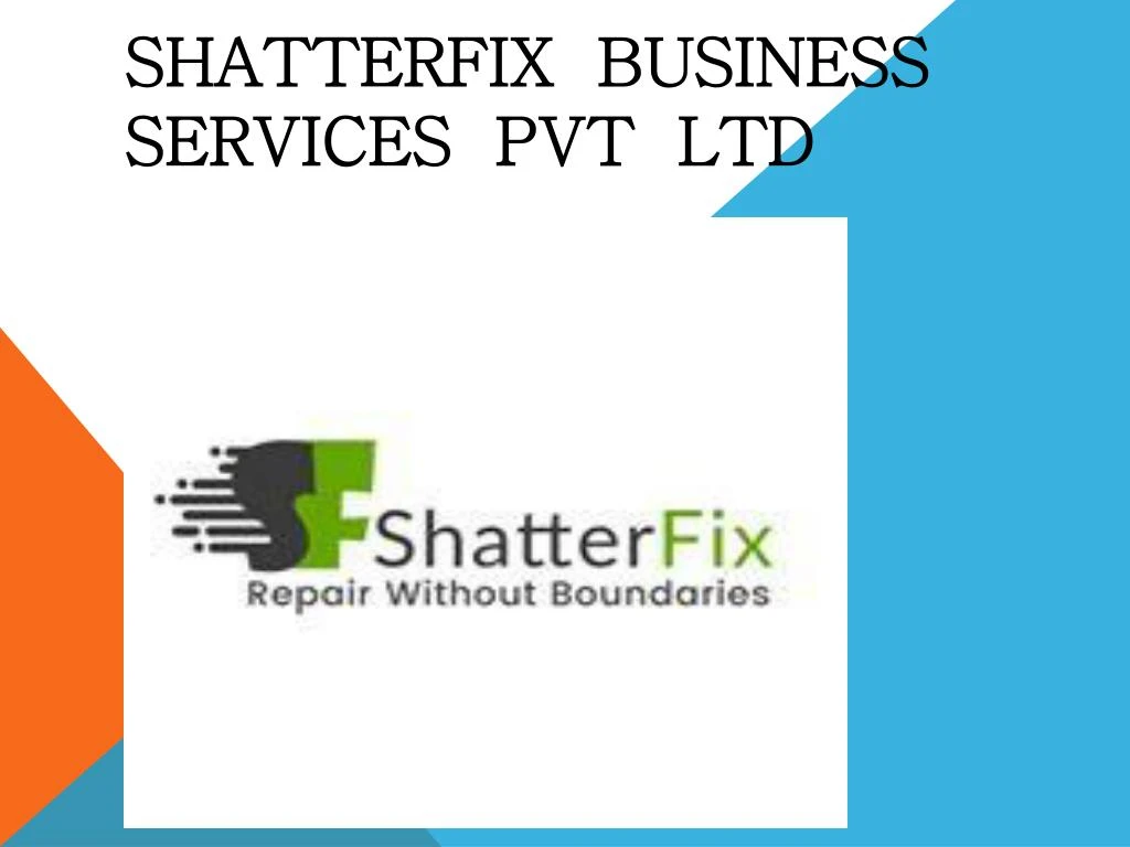 shatterfix business services pvt ltd