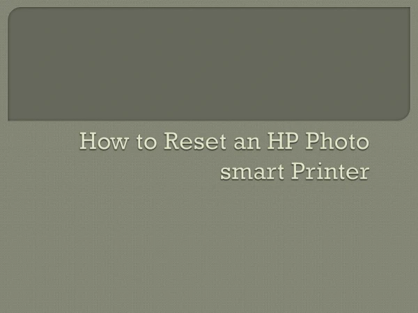 How to Reset an HP Photosmart Printer