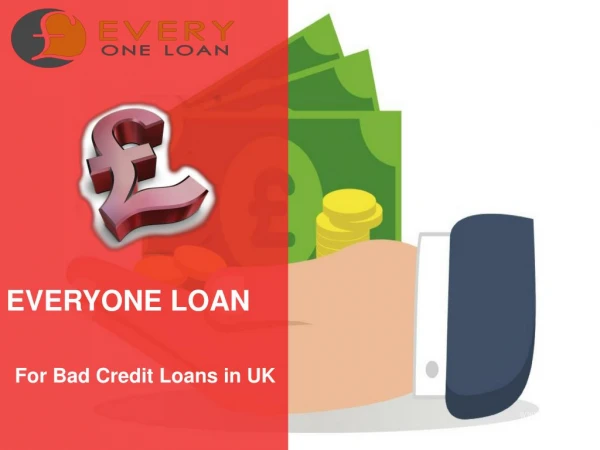 Bad Credit Loans from Everyone Loans