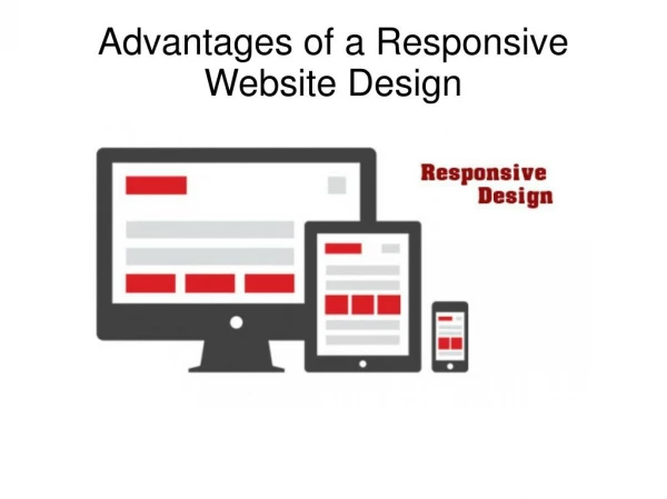 Advantages of a Responsive Website Design
