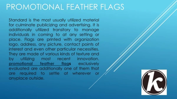 We CK FLAG Provides To You Promotional Feather Flags