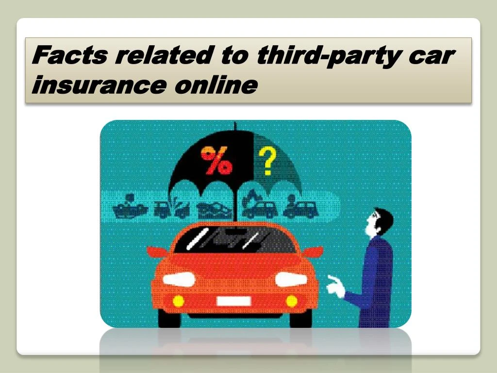 facts related to third party car insurance online