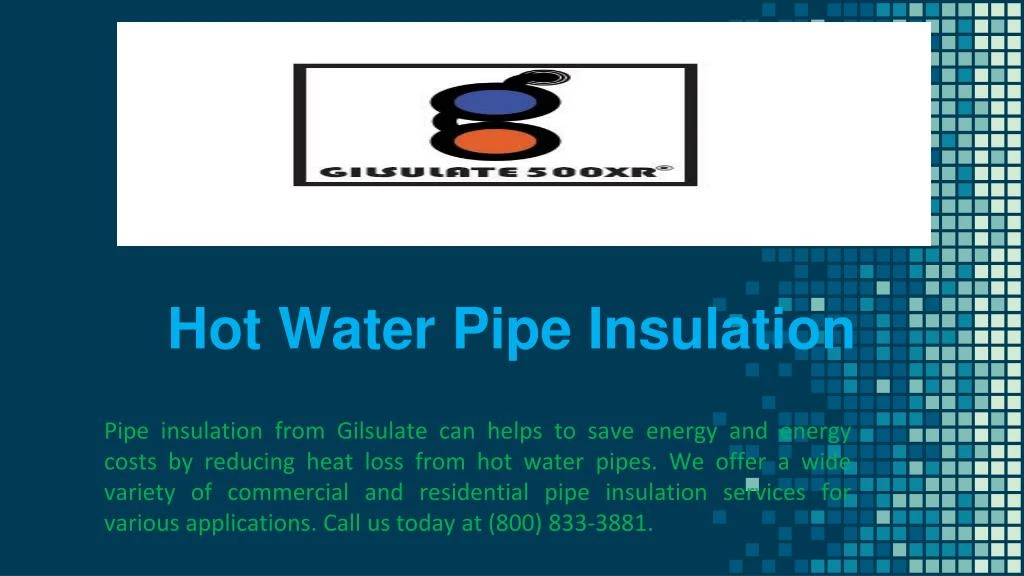 hot water pipe insulation