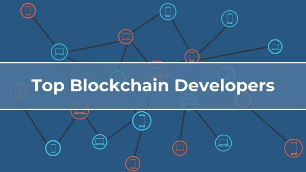 Top 10 Blockchain Developers