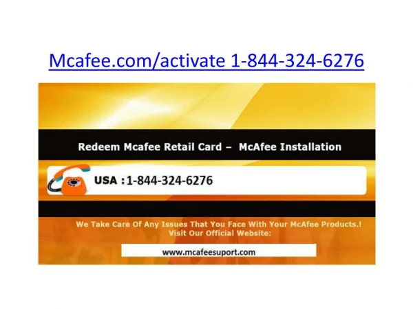 mcafee com activate 1 844 324 6276