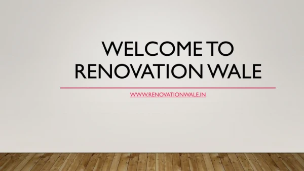 Best Renovation Services in Delhi | Renovation Wale | Office Renovation Services in Delhi