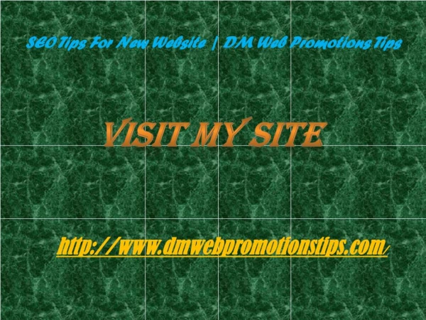 Seo Tips for New Website |DM Web Promotions Tips