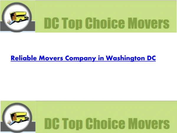 Reliable Movers Company in Washington DC