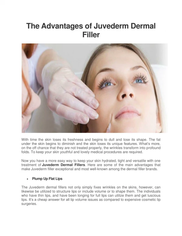 The Advantages of Juvederm Dermal Filler