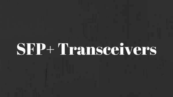 sfp transceiver benefits