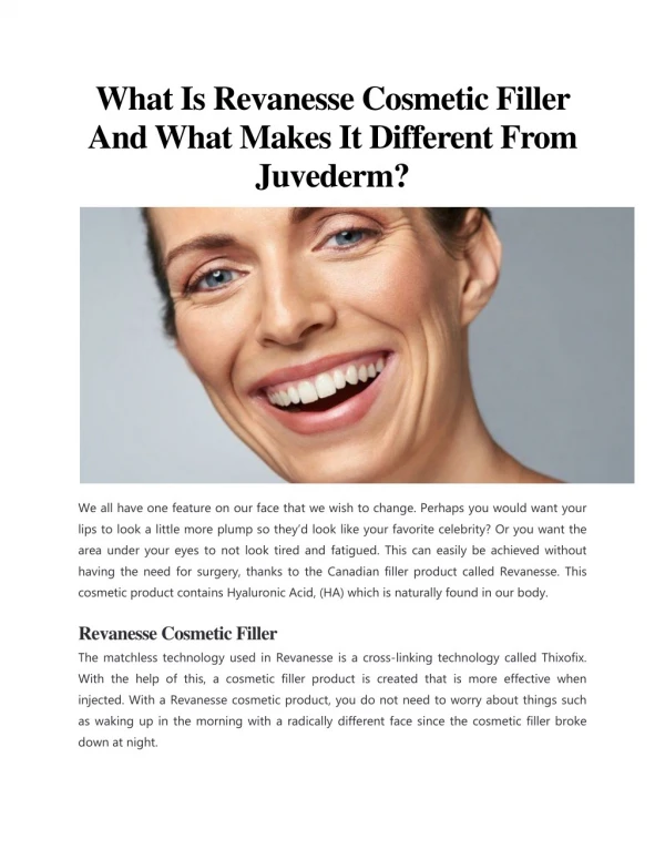 What Is Revanesse Cosmetic Filler And What Makes It Different From Juvederm?