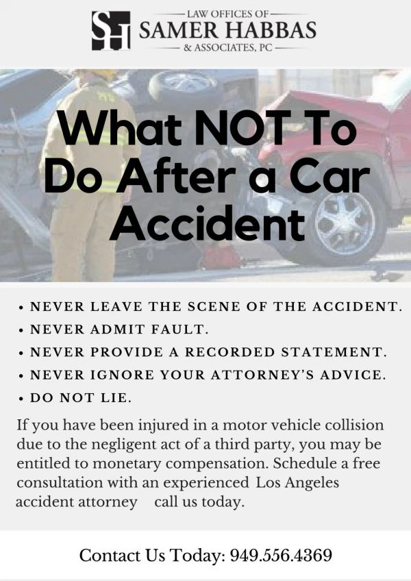What NOT To Do After a Car Accident by HabbasPilaw