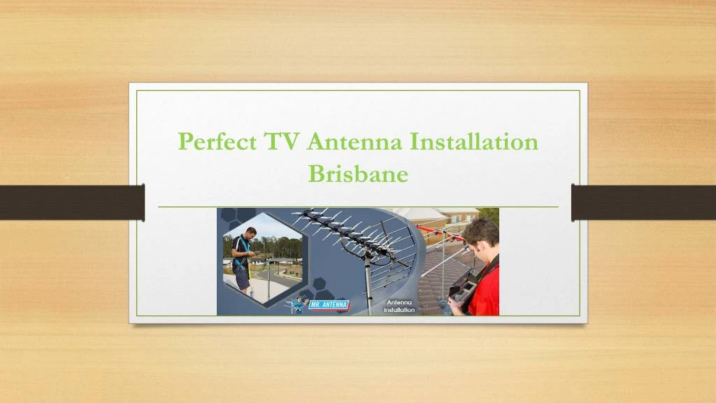 perfect tv antenna installation brisbane