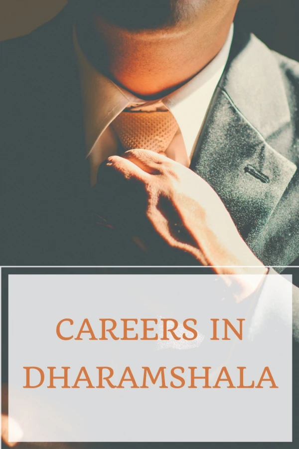 Careers in Dharamshala