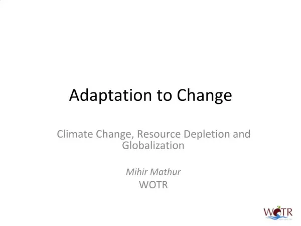 Adaptation to Change