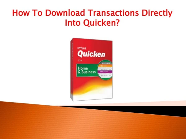How To Download Transactions Directly Into Quicken?