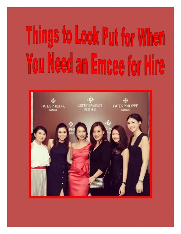 Things to Look Put for When You Need an Emcee for Hire