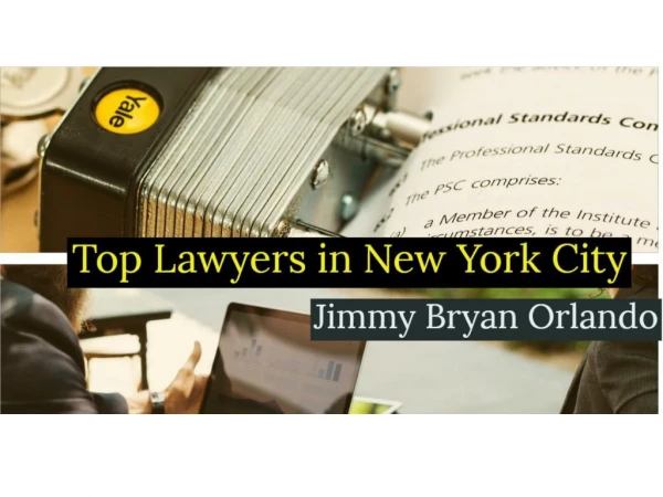 Jimmy Bryan Orlando Shared Top 10 Lawyers in New York City