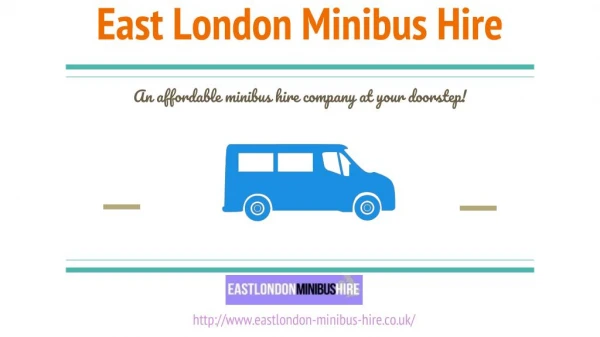 East London Minibus Hire : Minibus Hire east London