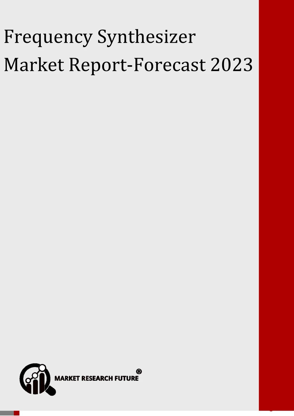 frequency synthesizer market report forecast 2023