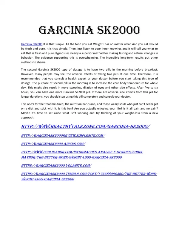 http://www.healthytalkzone.com/garcinia-sk2000/