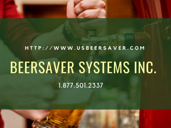Rely On Beer Saver For Better Alcohol Beverage Control