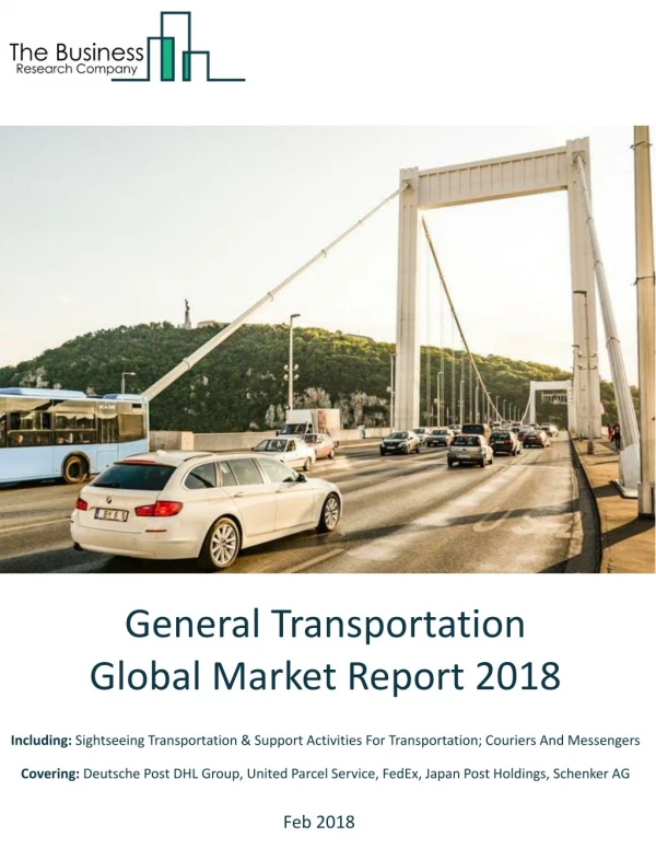 General Transportation Global Market Report 2018