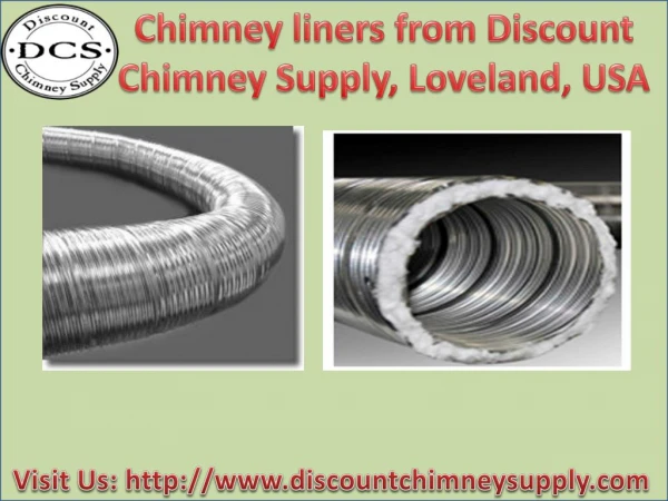 Best Chimney Liners from Discount Chimney Supply Inc., USA